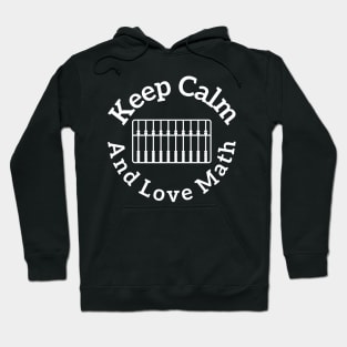 Keep calm and love math Hoodie